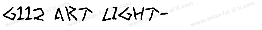 G112 Art light字体转换